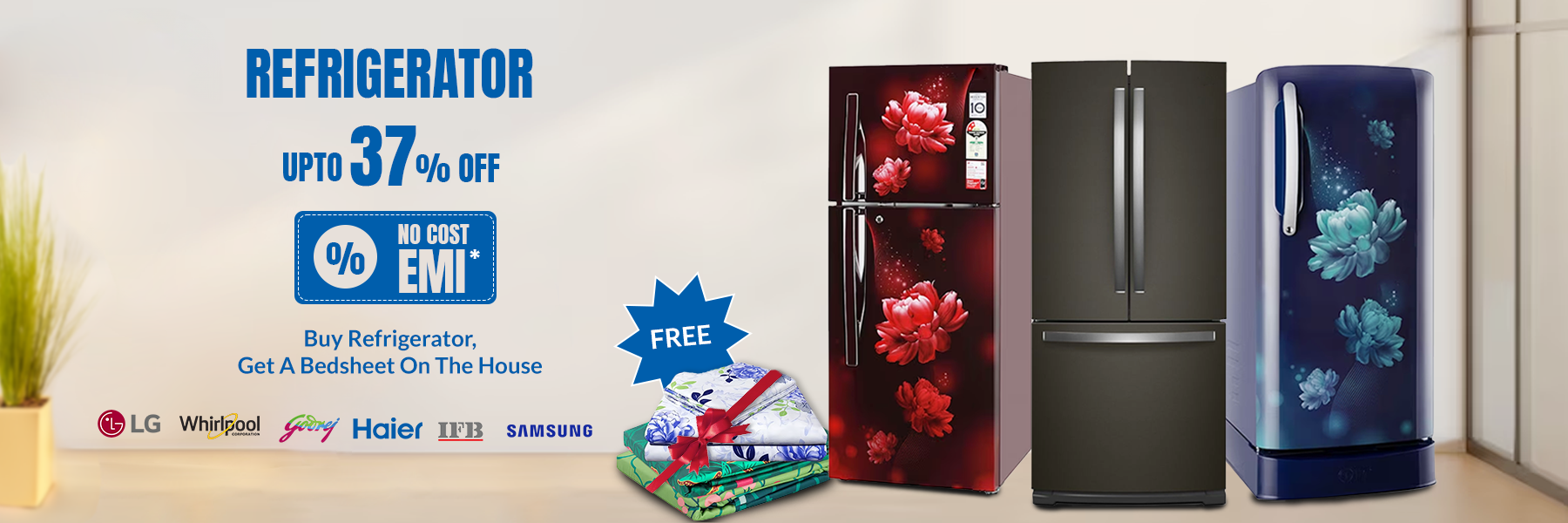  Purchase Refrigerator and Receive Complimentary Bedsheet – Limited Time Offer