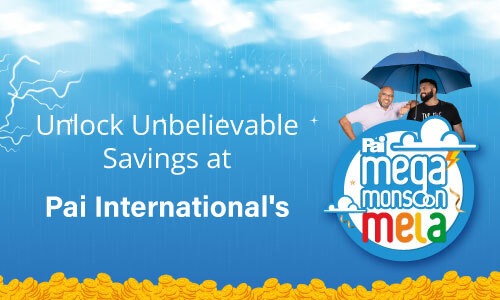 Unlock Unbelievable Savings at Pai International's Mega Monsoon Mela!