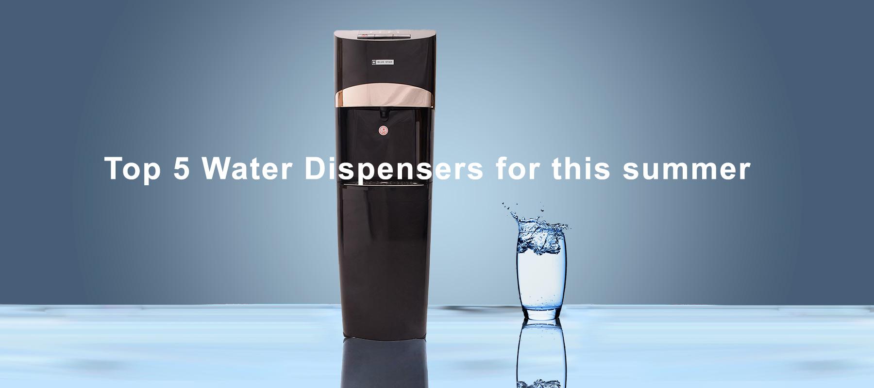 top-dispensors-in-this-summer.jpg